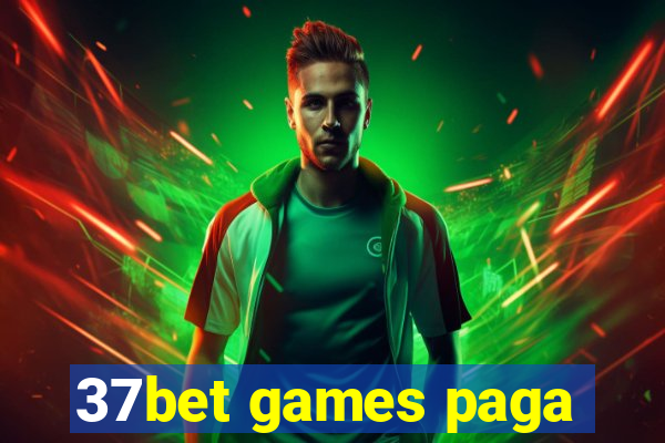 37bet games paga